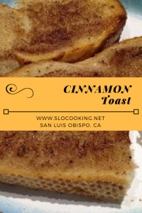 Cinnamon Toast from sloCooking.net