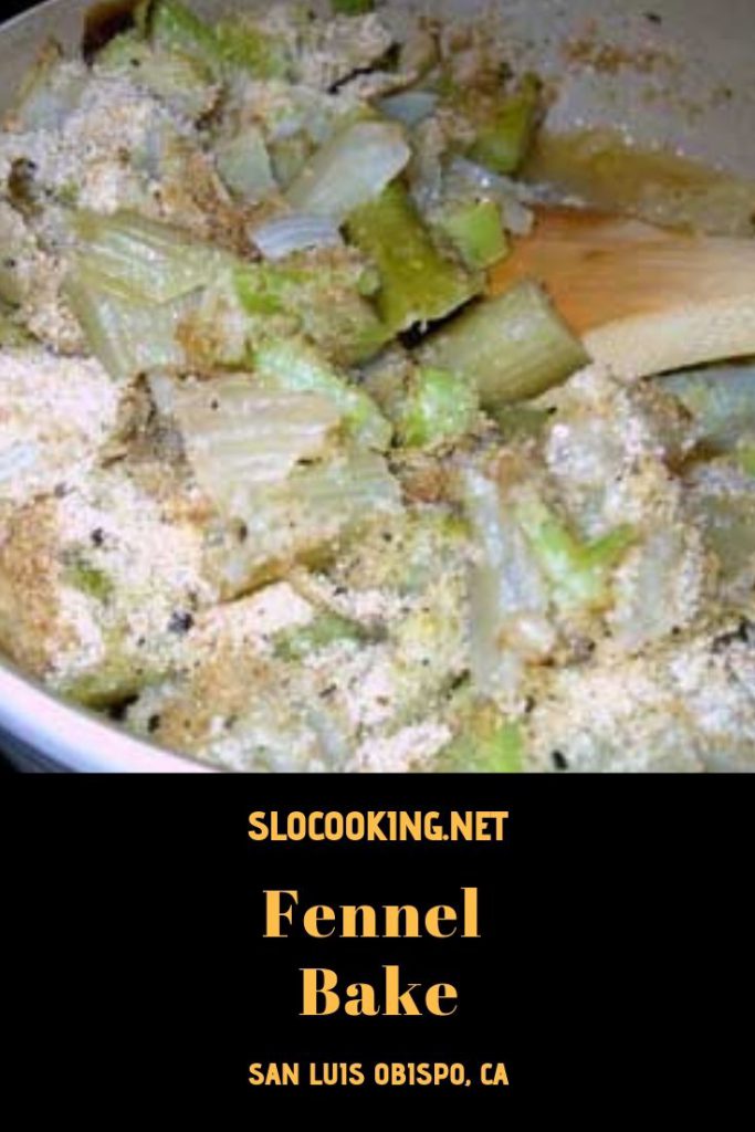 Dairy Free Fennel Bake sloCooking