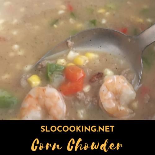 sloCooking recipe Corn Chowder with Shrimp and Turkey